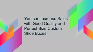 Custom Shoe Boxes