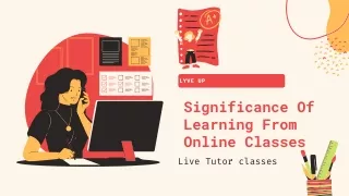 Significance Of Learning From Online Classes