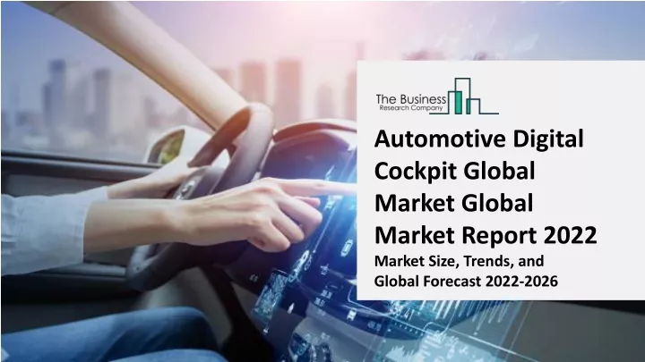 automotive digital cockpit global market global