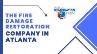 The Fire Damage Restoration Company in Atlanta