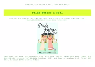 DOWNLOAD Pride Before a Fall [EBOOK EPUB KIDLE]