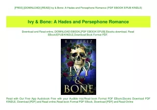 [FREE] [DOWNLOAD] [READ] Ivy & Bone A Hades and Persephone Romance {PDF EBOOK EPUB KINDLE}