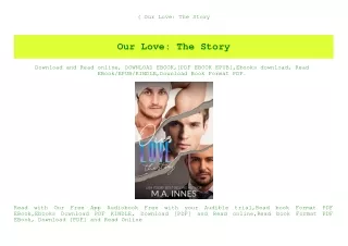 (B.O.O.K.$ Our Love The Story (DOWNLOAD E.B.O.O.K.^)