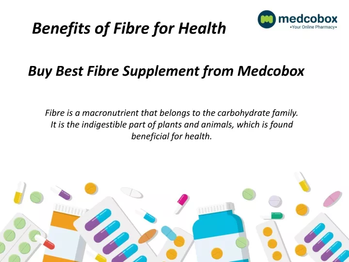 benefits of fibre for health
