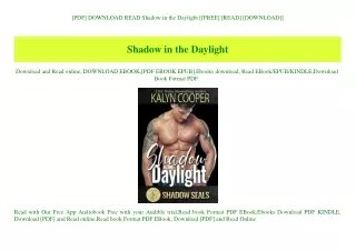 [PDF] DOWNLOAD READ Shadow in the Daylight [[FREE] [READ] [DOWNLOAD]]