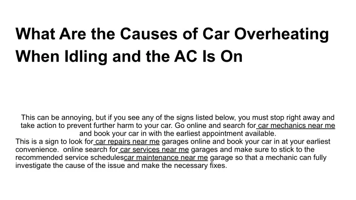 Ppt What Are The Causes Of Car Overheating When Idling And The Ac Is On Powerpoint