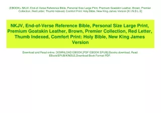 (EBOOK NKJV  End-of-Verse Reference Bible  Personal Size Large Print  Premium Goatskin Leather  Brown  Premier Collectio