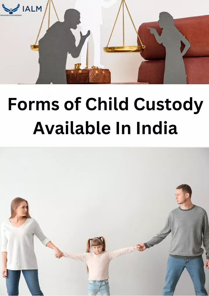 forms of child custody available in india