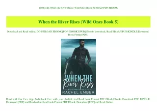 textbook when the river rises wild ones book
