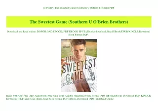 (P.D.F. FILE) The Sweetest Game (Southern U O'Brien Brothers) PDF