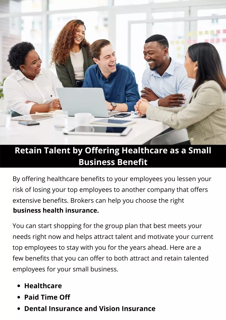 retain talent by offering healthcare as a small