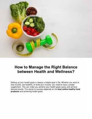 How to Manage the Right Balance between Health and Wellness
