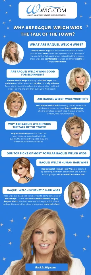 Why are Raquel Welch Wigs the Talk Of The Town