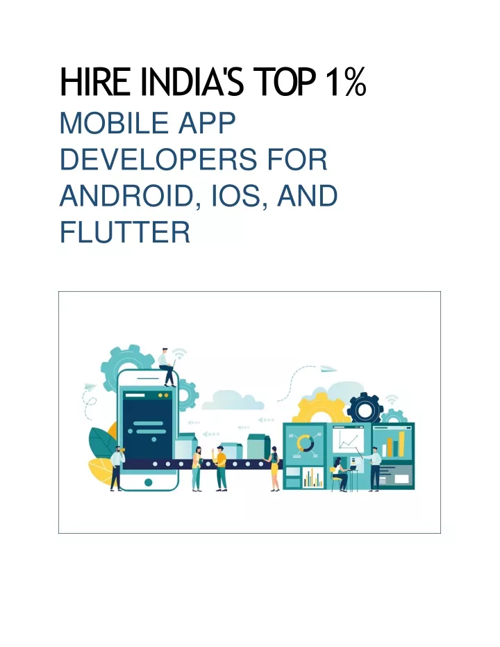 hire india s top 1 mobile app developers for android ios and flutter