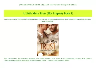 [F.R.E.E D.O.W.N.L.O.A.D R.E.A.D] A Little More Trust (Hot Property Book 1) EBook