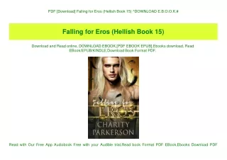 PDF [Download] Falling for Eros (Hellish Book 15) ^DOWNLOAD E.B.O.O.K.#