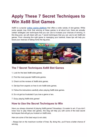 Apply These 7 Secret Techniques to Win Xe88 Slot Games