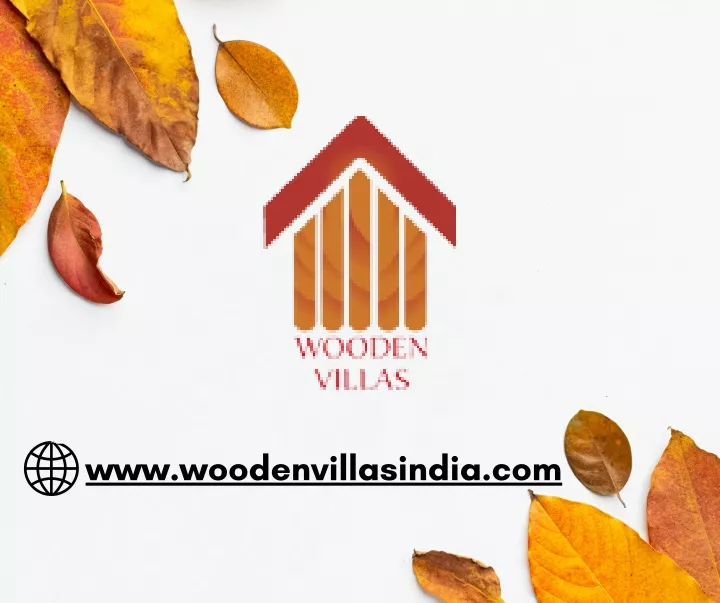 www woodenvillasindia com
