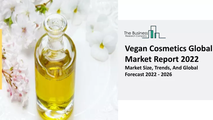 vegan cosmetics global market report 2022 market