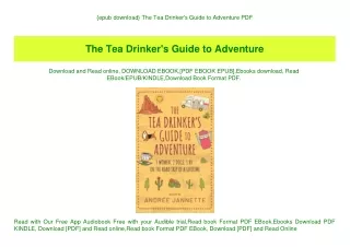 {epub download} The Tea Drinker's Guide to Adventure PDF