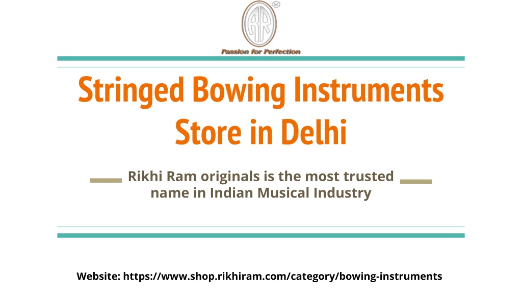 PPT - Stringed Bowing Instruments Store in Delhi PowerPoint ...