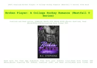 [PDF] Download Broken Player A College Hockey Romance (Westfall U Series) Free Book