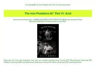 Free [epub]$$ The Iron Predators Ã¢Â€Â“ Part VI Acid {read online}