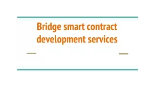 Bridge smart contract development services19