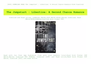[PDF] DOWNLOAD READ The Jumpstart  Libertine A Second Chance Romance Free Download