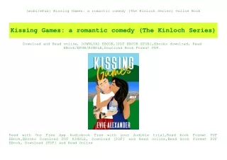 {mobiePub} Kissing Games a romantic comedy (The Kinloch Series) Online Book