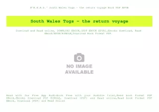 #^R.E.A.D.^ South Wales Tugs - the return voyage Book PDF EPUB