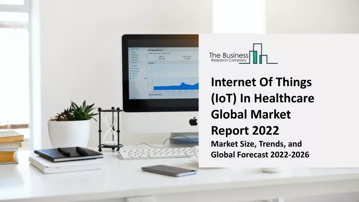 internet of things iot in healthcare global
