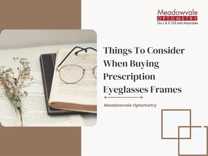 things to consider when buying prescription