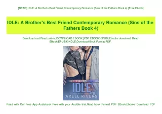 [READ] IDLE A Brother's Best Friend Contemporary Romance (Sins of the Fathers Book 4) [Free Ebook]