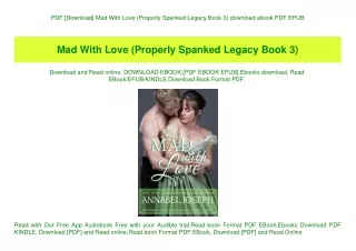 PDF [Download] Mad With Love (Properly Spanked Legacy Book 3) download ebook PDF EPUB