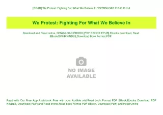 [READ] We Protest Fighting For What We Believe In ^DOWNLOAD E.B.O.O.K.#