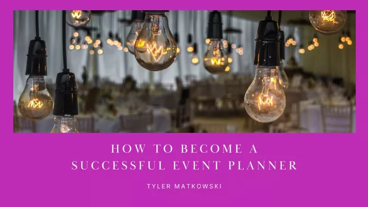 how to become a successful event planner