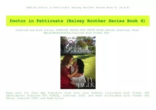 [Pdf]$$ Doctor in Petticoats (Halsey Brother Series Book 4) [R.A.R]