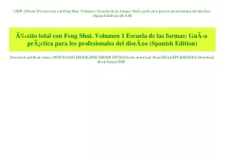 [ PDF ] Ebook ÃƒÂ‰xito total con Feng Shui. Volumen 1 Escuela de las formas GuÃƒÂ­a prÃƒÂ¡ctica para los profesionales d