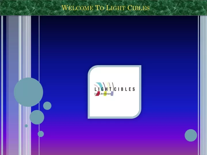 welcome to light cibles