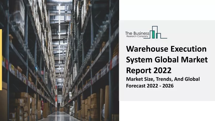warehouse execution system global market report
