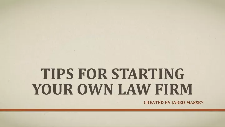 tips for starting your own law firm