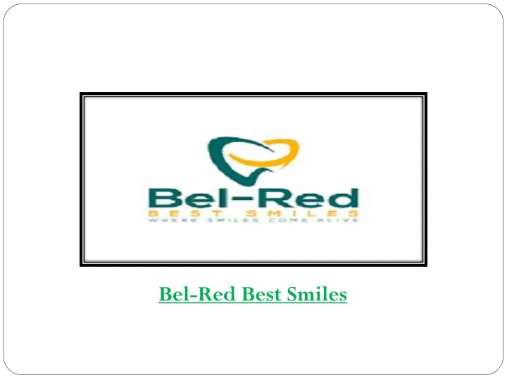bel red best smiles
