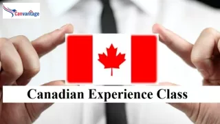 Canada Experience Class Program - Canavantage Immigration