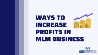 Ways to Increase Profits in MLM Business