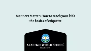 manners matter how to teach your kids the basics