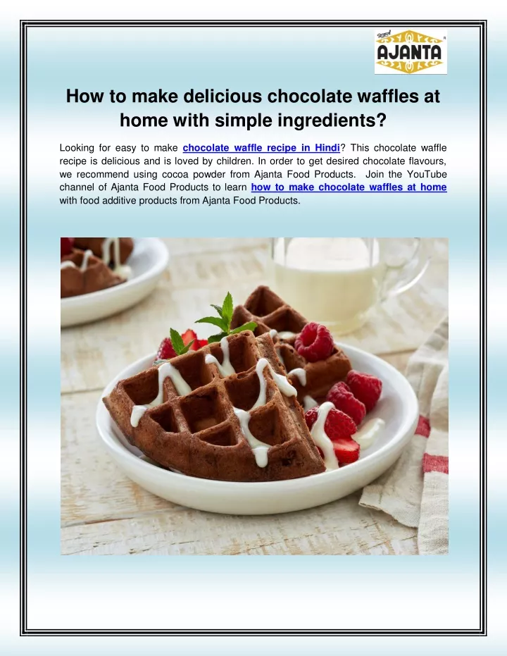 how to make delicious chocolate waffles at home