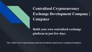 centralized cryptocurrency exchange development