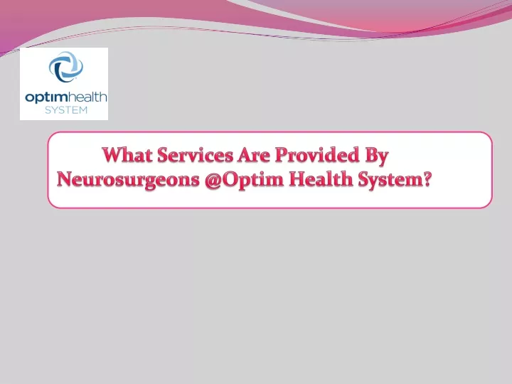 what services are provided by neurosurgeons