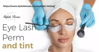 Eye Lash Perm And Tint